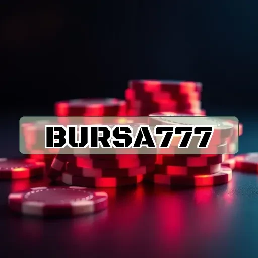 bursa777: Casino Langsung yang Menggugah Semangat Bermain Anda